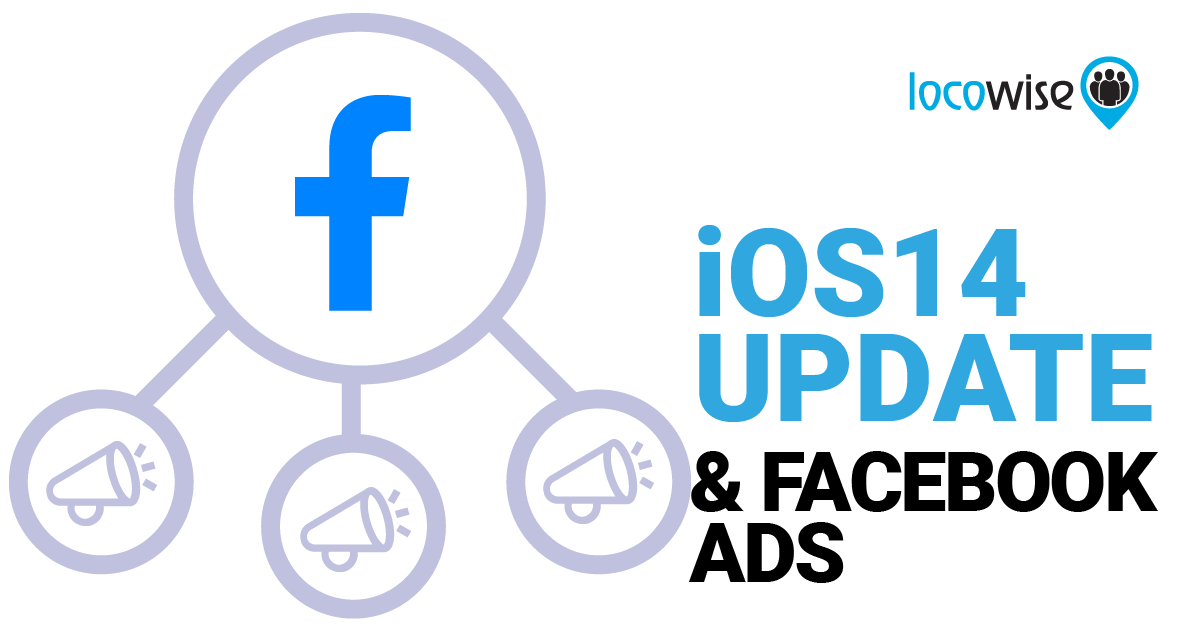 ios14 update and Facebook ads