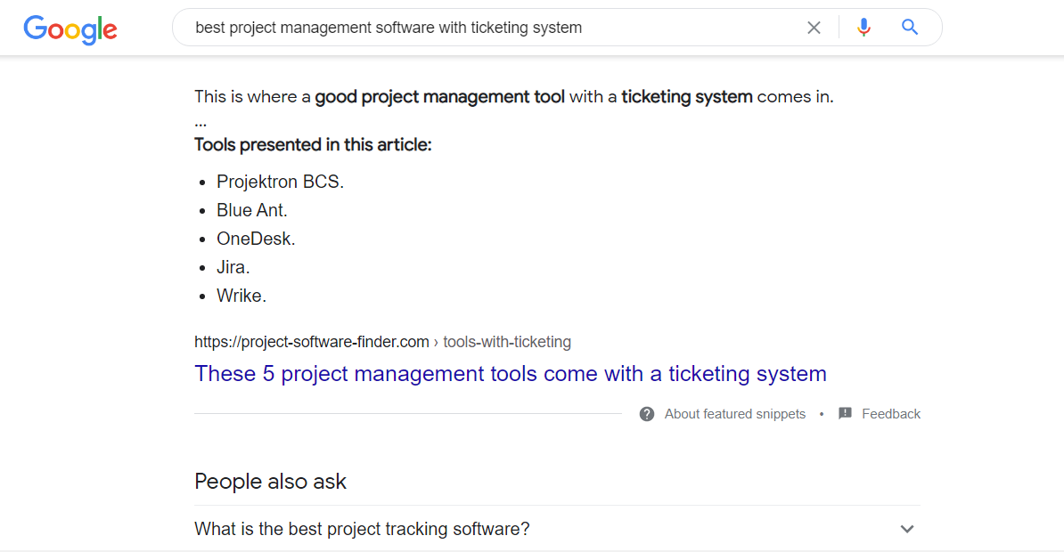 User intent SERP for specific audience choice phrase "best project management software with ticketing system"