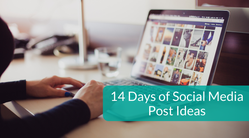 14 Days of Social Media Post Ideas