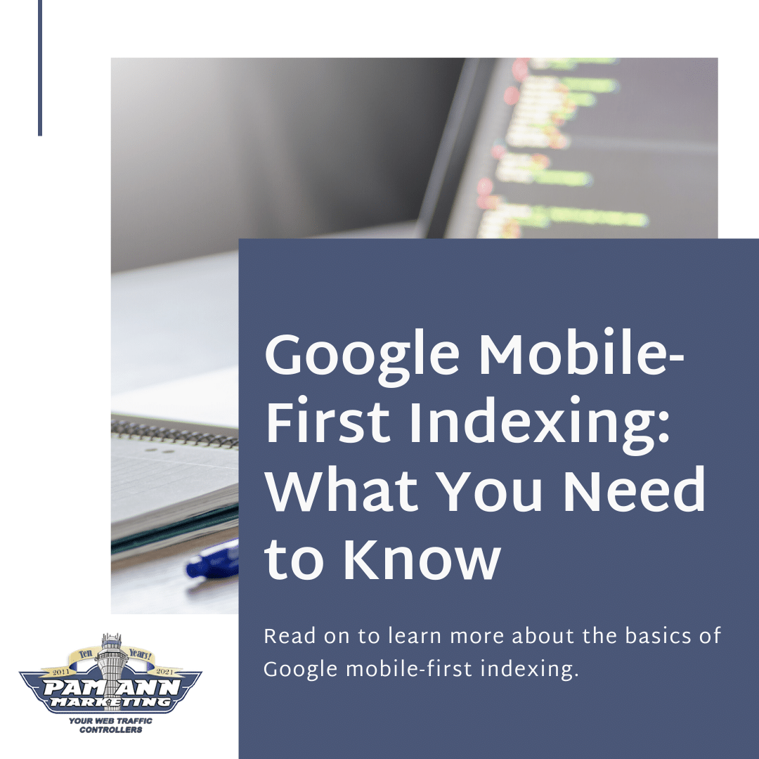 Google mobile-first indexing: what you need to know.