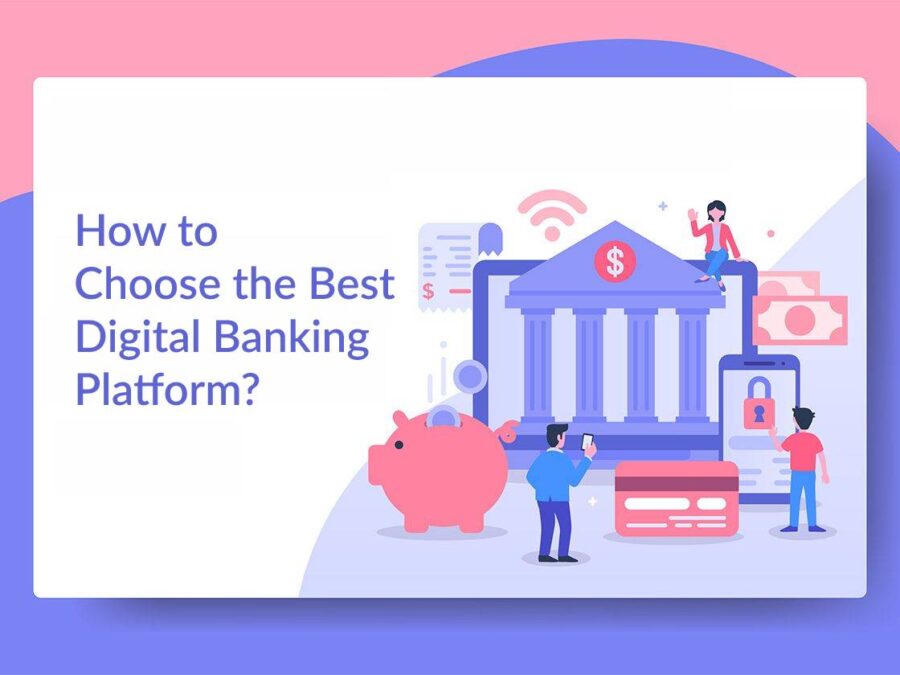 Best Digital Banking Platform