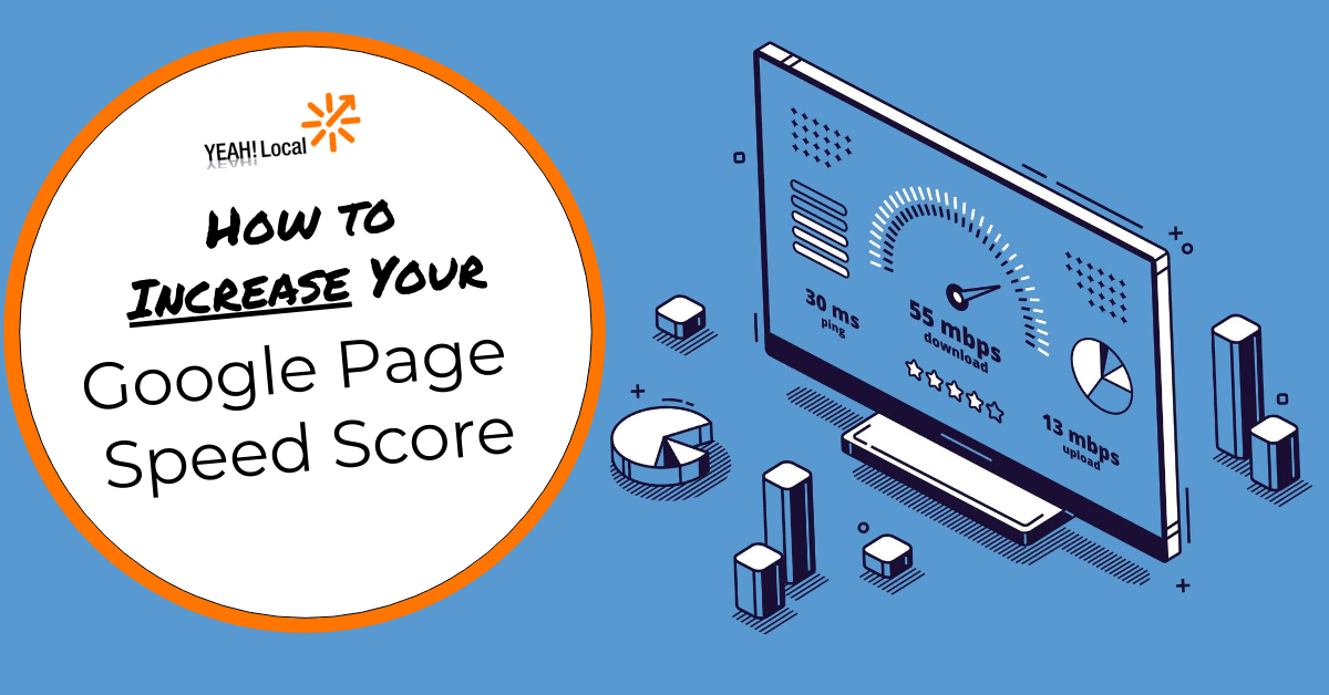 How to Increase Your Google Page Speed Score