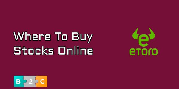 Where to Buy Stocks Online - How to Buy Stocks at Stock Brokers