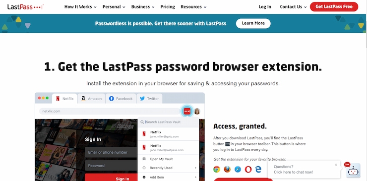 LastPass has the most features available in the free plan