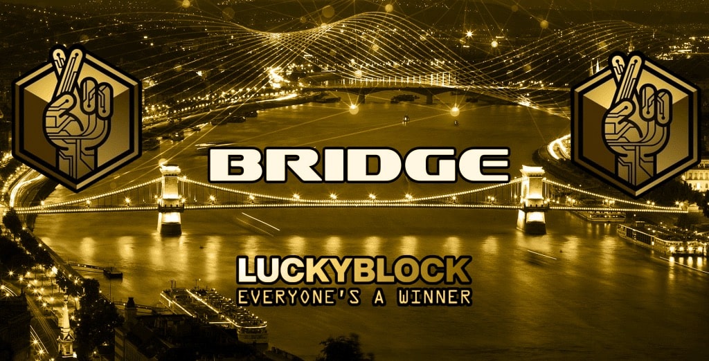 Lucky Block and Ethereum Bridge