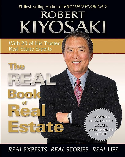 Robert Kiyosaki's book The Real Book of Real Estate