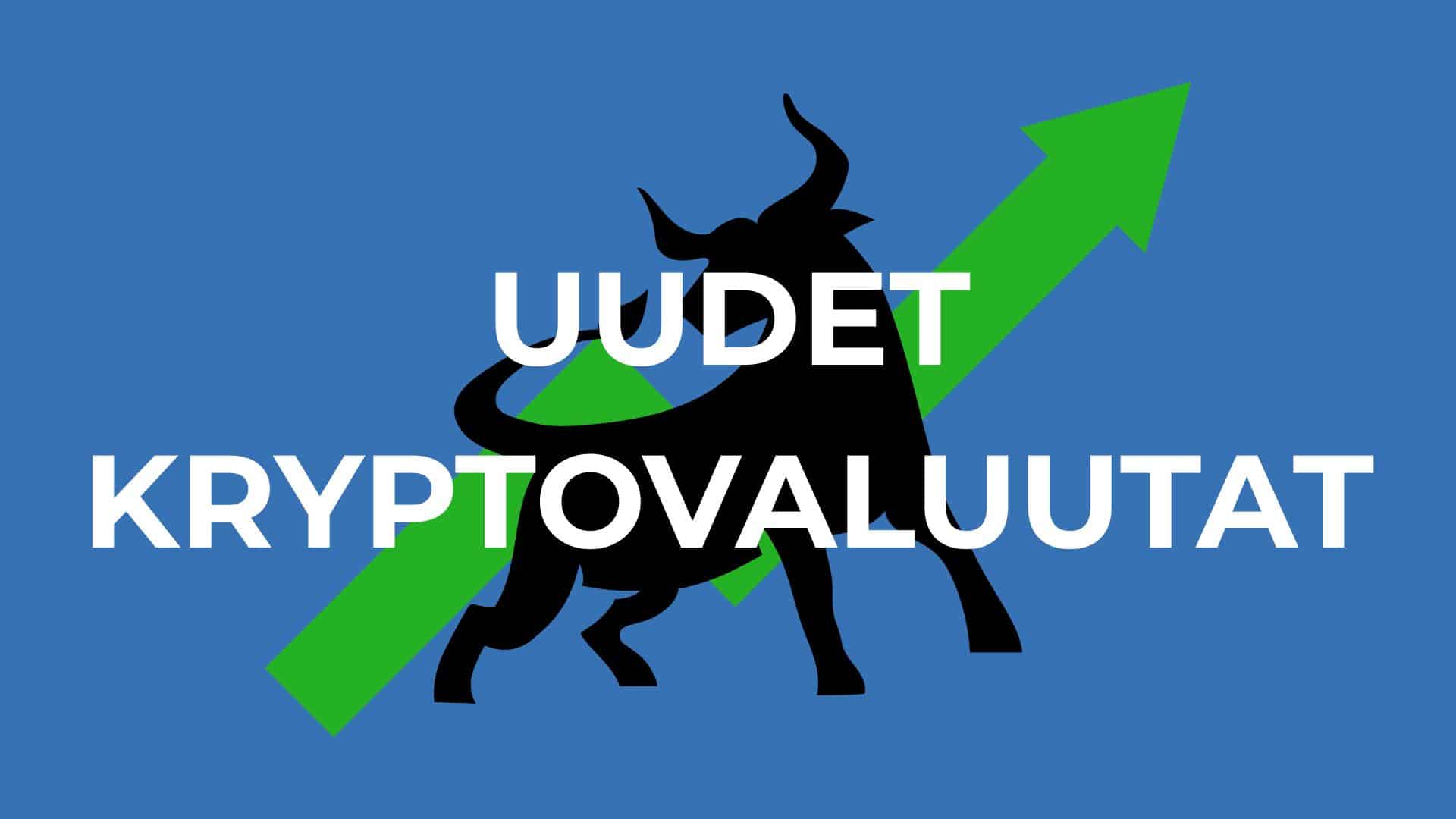 uudet kryptovaluutat